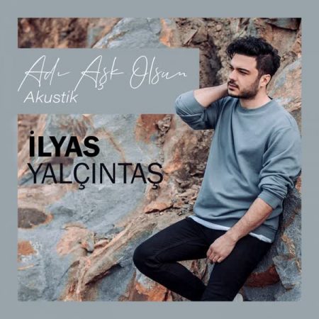 الیاس یالچینتاش Adi Ask Olsun